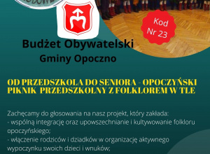 "Od przedszkola do seniora - czyli opoczyński piknik przedszkolny z folklorem w tle"